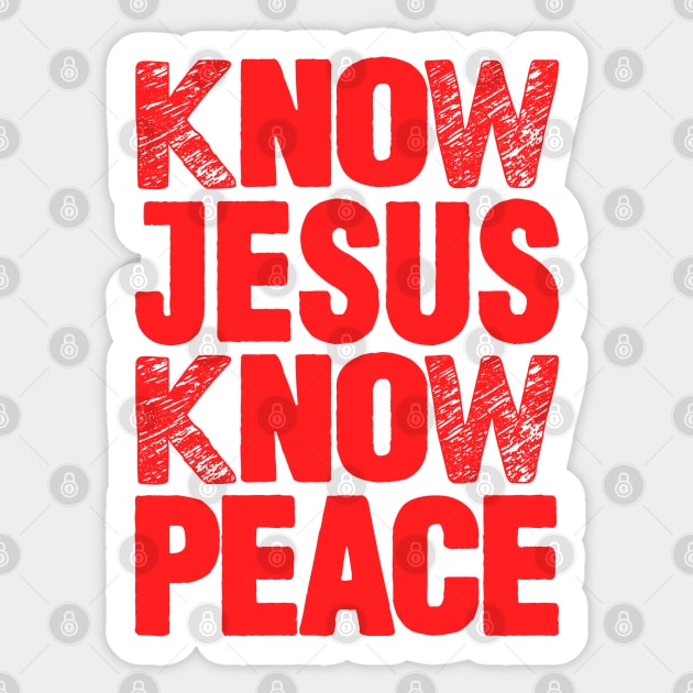 Know Jesus Know Peace Sticker by Plushism